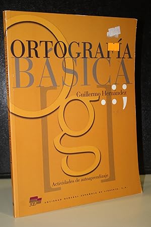 Imagen del vendedor de Ortografa bsica. Actividades de autoaprendizaje. a la venta por MUNDUS LIBRI- ANA FORTES