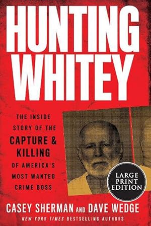 Seller image for Hunting Whitey (Paperback) for sale by Grand Eagle Retail