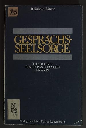 Image du vendeur pour Gesprchsseelsorge : Theologie e. pastoralen Praxis. mis en vente par books4less (Versandantiquariat Petra Gros GmbH & Co. KG)