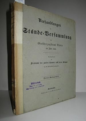 Verhandlungen der Stände-Versammlung des Großherzogthums Baden im Jahre 1855 (Drittes Beilagenheft)