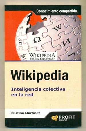 Seller image for WIKIPEDIA. Inteligencia Colectiva en la Red for sale by Ducable Libros