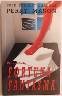 Imagen del vendedor de Perry Mason 4. El caso de la fortuna fantasma a la venta por Librera Ofisierra