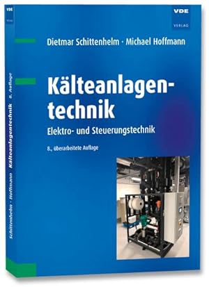 Seller image for Klteanlagentechnik : Elektro- und Steuerungstechnik for sale by AHA-BUCH GmbH