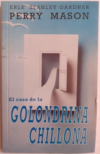 Bild des Verkufers fr Perry Mason 1. El caso de la golondrina chillona / El nio de la confitera zum Verkauf von Librera Ofisierra