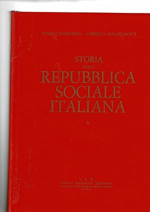 Immagine del venditore per Storia della Repubblica Sociale Italiana. venduto da Libreria Gull