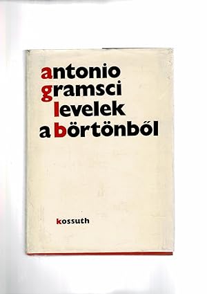 Immagine del venditore per Levelek a brtnbol (lettere dal carcere) Testo in lingua ungherese. venduto da Libreria Gull