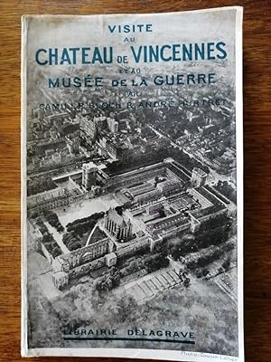 Visite au château de Vincennes au musée de la guerre 1931 - BLOCH Camille et HURTRET André - Arch...