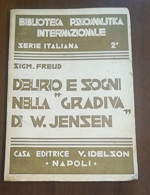 DELIRIO E SOGNI NELLA "GRADIVA"