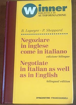 Image du vendeur pour NEGOZIARE IN INGLESE COME IN ITALIANO mis en vente par librisaggi