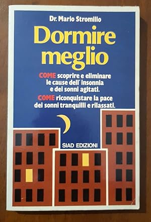 Dormire meglio