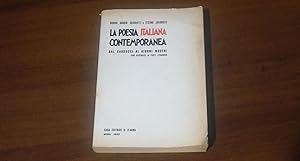 LA POESIA ITALIANA CONTEMPORANEA. DAL CARDUCCI AI GIORNI NOSTRI con appendice di poeti stranieri