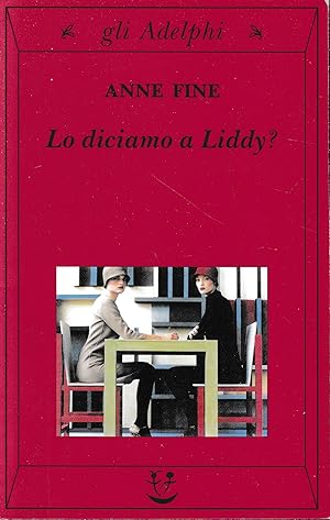 Immagine del venditore per Lo diciamo a Liddy? venduto da librisaggi