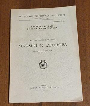 ATTI DEL CONVEGNO SUL TEMA MAZZINI E L'EUROPA