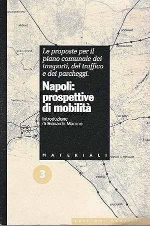 Napoli: prospettive di mobilità
