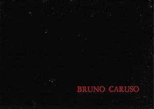 Bruno Caruso. Elogio della follia