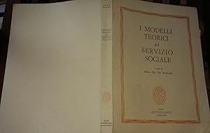 I Modelli teorici del Servizio Sociale