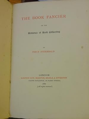 The book fancier, or, The romance of book collecting.
