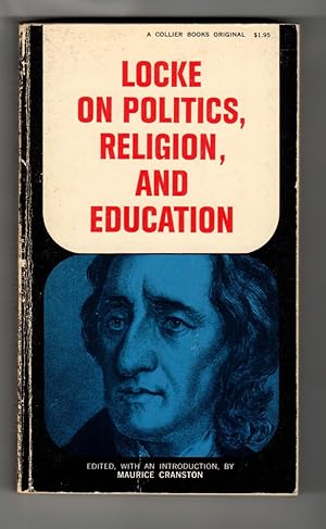 Locke on Politics, Religion, and Education