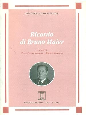 Bild des Verkufers fr Ricordo di Bruno Maier zum Verkauf von Librodifaccia