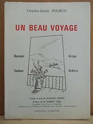 UN BEAU VOYAGES Rouergue-Ariège-Toulouse-Andorre