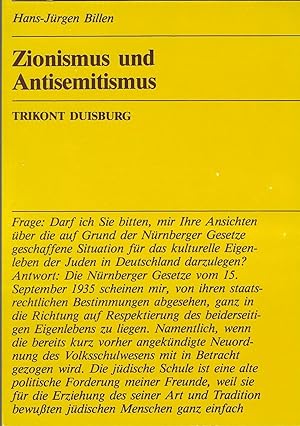 Zionismus und Antisemitismus: Ursprung, Funktion und wechselseitige Beziehung zweier rassistische...