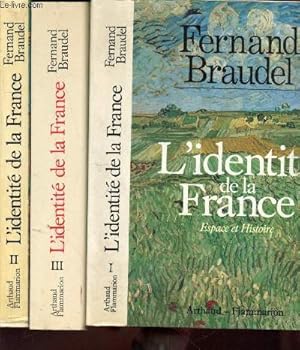 Image du vendeur pour L'identit de la France Tomes 1 - 2 et 3 (en trois volumes) : Espace et Histoire - Les Hommes et les Choses - mis en vente par Le-Livre