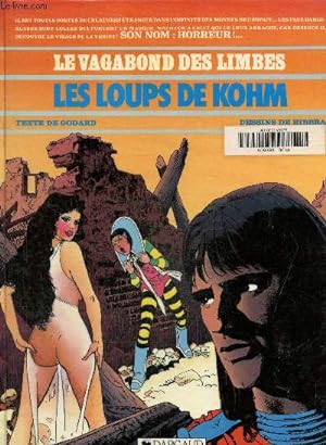 Bild des Verkufers fr Le vagabond des limbes- Les loups de Kohm zum Verkauf von Le-Livre