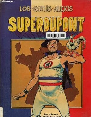 Seller image for Superdupont for sale by Le-Livre