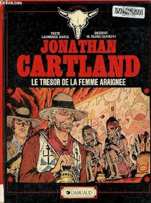 Bild des Verkufers fr Jonathan Cartland: le trsor de la femme araigne zum Verkauf von Le-Livre