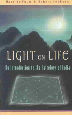 Seller image for Light on Life : An Introduction to the Astrology of India for sale by GreatBookPricesUK