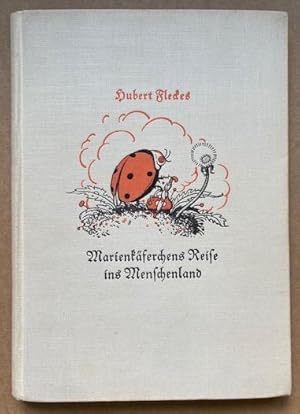 Marienkäferchens Reise ins Menschenland.