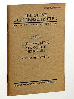Seller image for Die Psalmen als Gebet der Kirche. for sale by Antiquariat Lehmann-Dronke