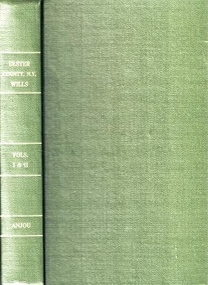 Image du vendeur pour Ulster County, N.Y. Probate Records in The Office of The Surrogate, and In The County Clerk's Office at Kingston, N.Y. [Two Volumes in One] mis en vente par Kenneth Mallory Bookseller ABAA