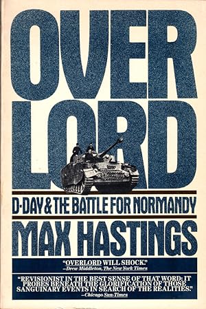 Bild des Verkufers fr Overlord: D-Day and the Battle For Normandy zum Verkauf von Kenneth Mallory Bookseller ABAA