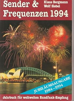 Bild des Verkufers fr Sender & Frequenzen 1994. 11. Jahrgang 1994. zum Verkauf von Ant. Abrechnungs- und Forstservice ISHGW