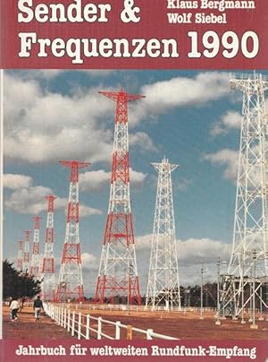 Bild des Verkufers fr Sender & Frequenzen 1990. 7. Jahrgang 1990. zum Verkauf von Ant. Abrechnungs- und Forstservice ISHGW