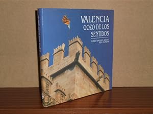 Immagine del venditore per VALENCIA, GOZO DE LOS SENTIDOS venduto da Libros del Reino Secreto