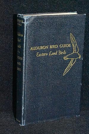 Seller image for Audubon Bird Guide; Eastern Land Birds for sale by Books by White/Walnut Valley Books