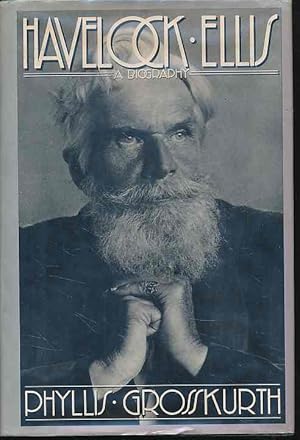 Bild des Verkufers fr Havelock Ellis. A Biography. zum Verkauf von Fundus-Online GbR Borkert Schwarz Zerfa