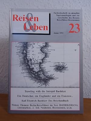 Reisen & Leben. Fachzeitschrift zu aktuellen Tourismusfragen und zur Geschichte des Reisens, Reis...