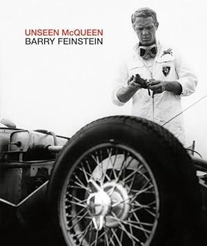 Seller image for Unseen McQueen : Barry Feinstein for sale by GreatBookPrices