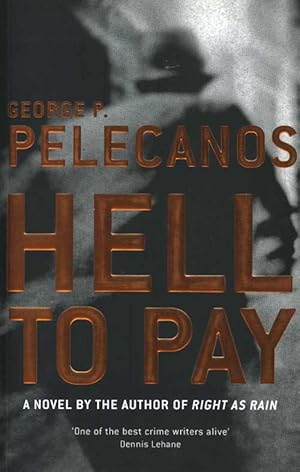 Seller image for Hell to Pay (First UK Edition, softcover) for sale by Royal Books, Inc., ABAA