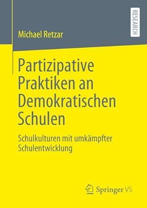 Immagine del venditore per Partizipative Praktiken an Demokratischen Schulen venduto da BuchWeltWeit Ludwig Meier e.K.