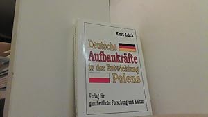 Immagine del venditore per Deutsche Aufbaukr�fte in der Entwicklung Polens. Forschungen zur dt.-poln. Nachbarschaft im ostmitteleurop�ischen Raum. venduto da Antiquariat Uwe Berg