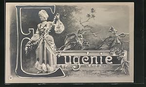 Ansichtskarte Junge Frau im Rokokokostüm, Namenstag Eugénie
