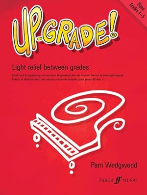 Bild des Verkufers fr Up-Grade! Piano Grades 4-5 : Light Relief Between Grades zum Verkauf von GreatBookPrices