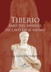 Imagen del vendedor de Tiberio. Amo del mundo esclavo de s mismo a la venta por AG Library