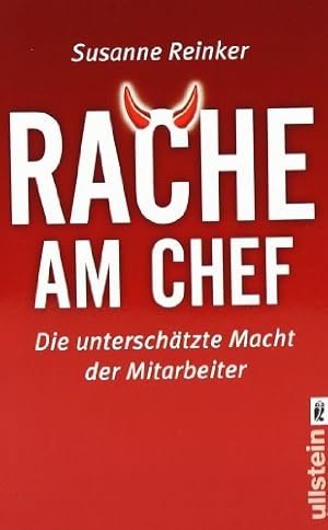 Bild des Verkufers fr Rache am Chef: Die unterschtzte Macht der Mitarbeiter zum Verkauf von Gabis Bcherlager