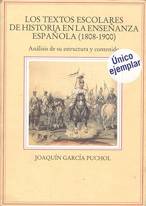 Seller image for Textos escolares de historia en la enseanza espaola Analisis de su estructura y contenido for sale by Imosver