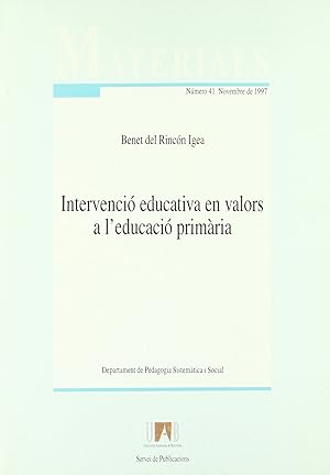 Imagen del vendedor de Intervenci educativa en valors a l'Educaci Primria a la venta por Imosver